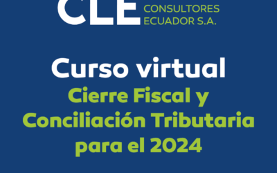 Curso virtual de Cierre Fiscal y Conciliación Tributaria 2024